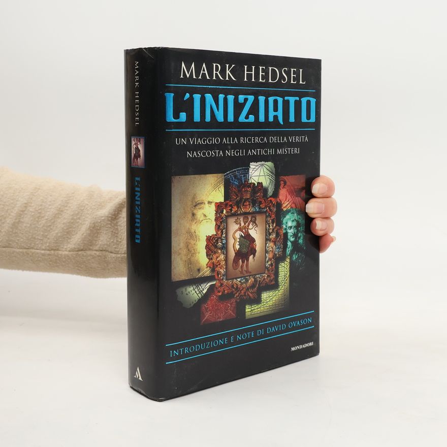Mark Hedsel I grandi misteri - 4: L'iniziato