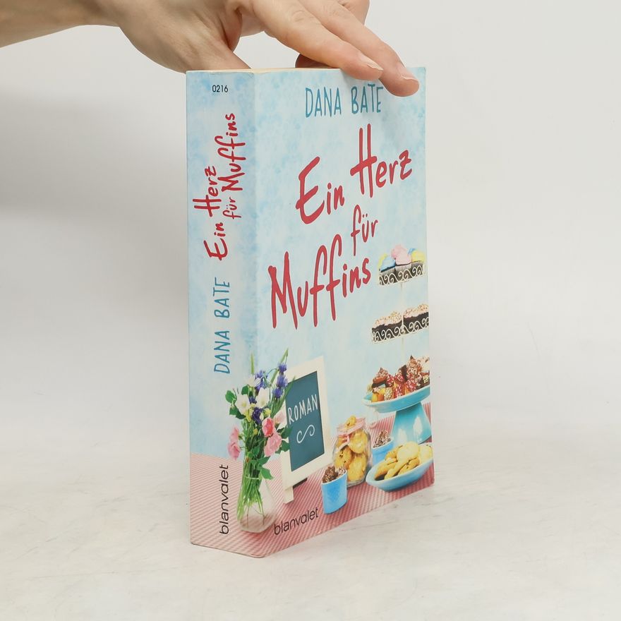 Dana Bate Ein Herz für Muffins