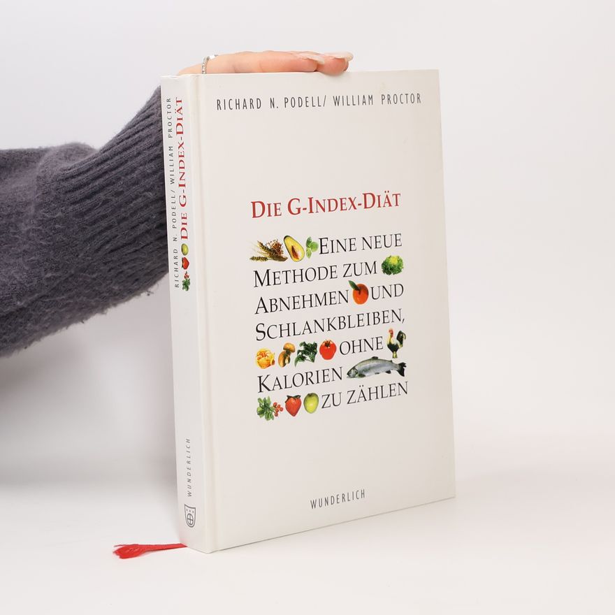 Richard N. Podell Die G-Index-Diät