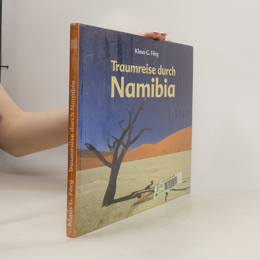 Nicola G. Förg Traumreise durch Namibia
