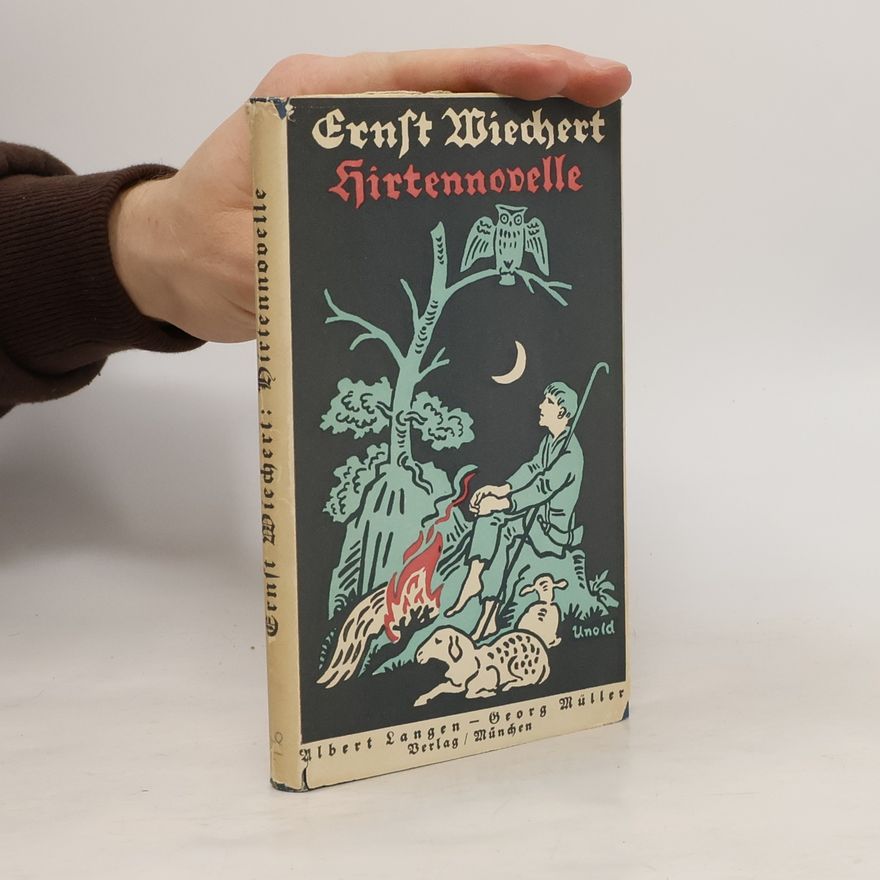 Ernst Wiechert Hirtennovelle