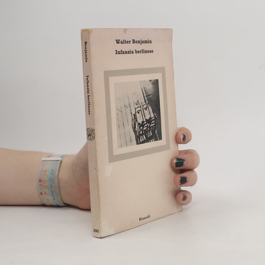 Walter Benjamin Infanzia berlinese