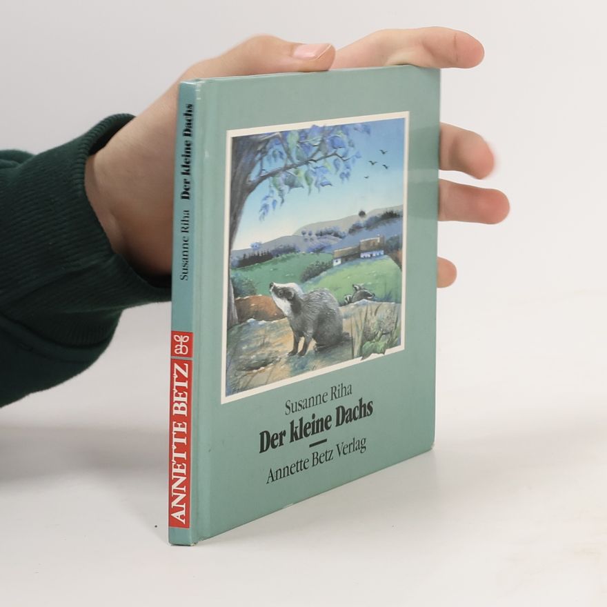 Susanne Riha Der kleine Dachs