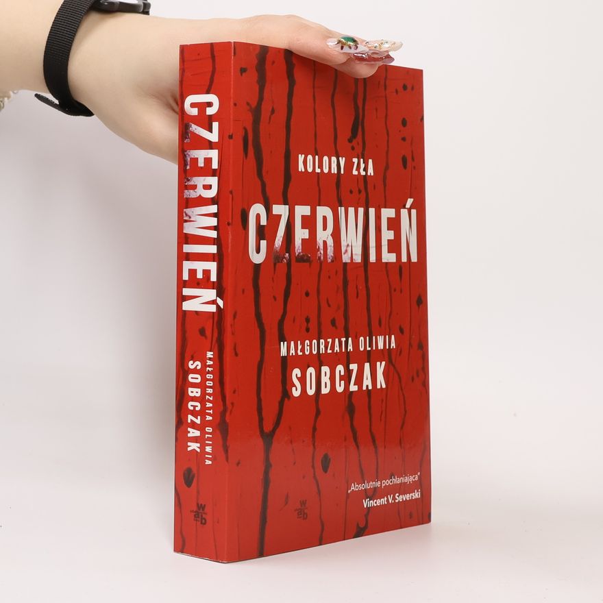 Małgorzata Oliwia Sobczak Kolory zła - 1: Czerwień