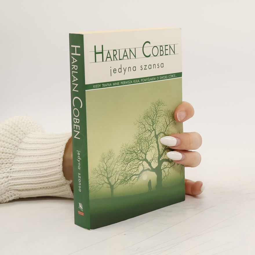 Harlan Coben Jedyna szansa