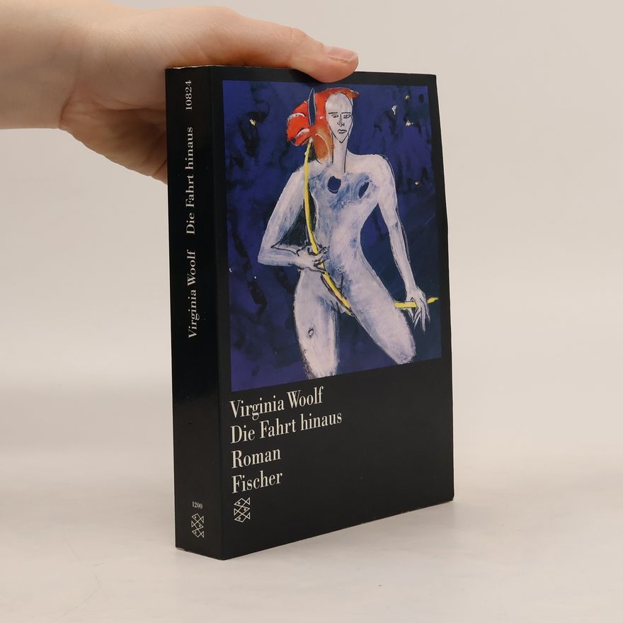 Virginia Woolf Die Fahrt hinaus