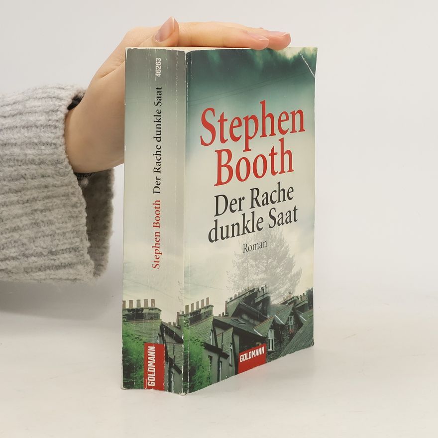 Stephen Booth Der Rache dunkle Saat. Roman