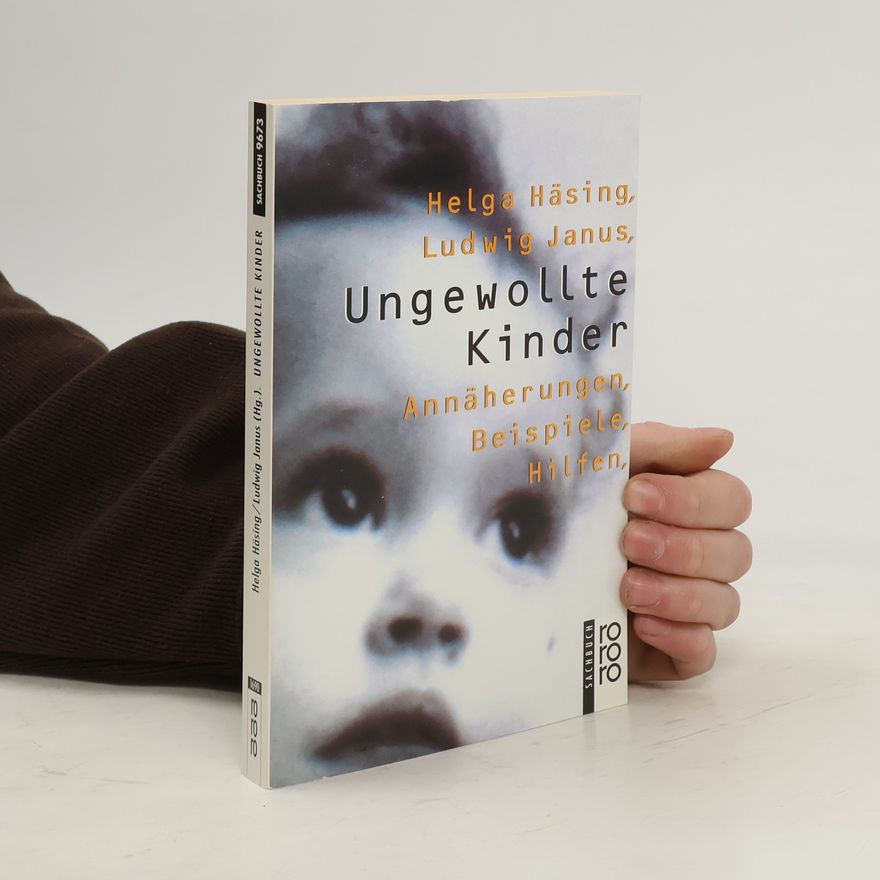 Helga Häsing Ungewollte Kinder