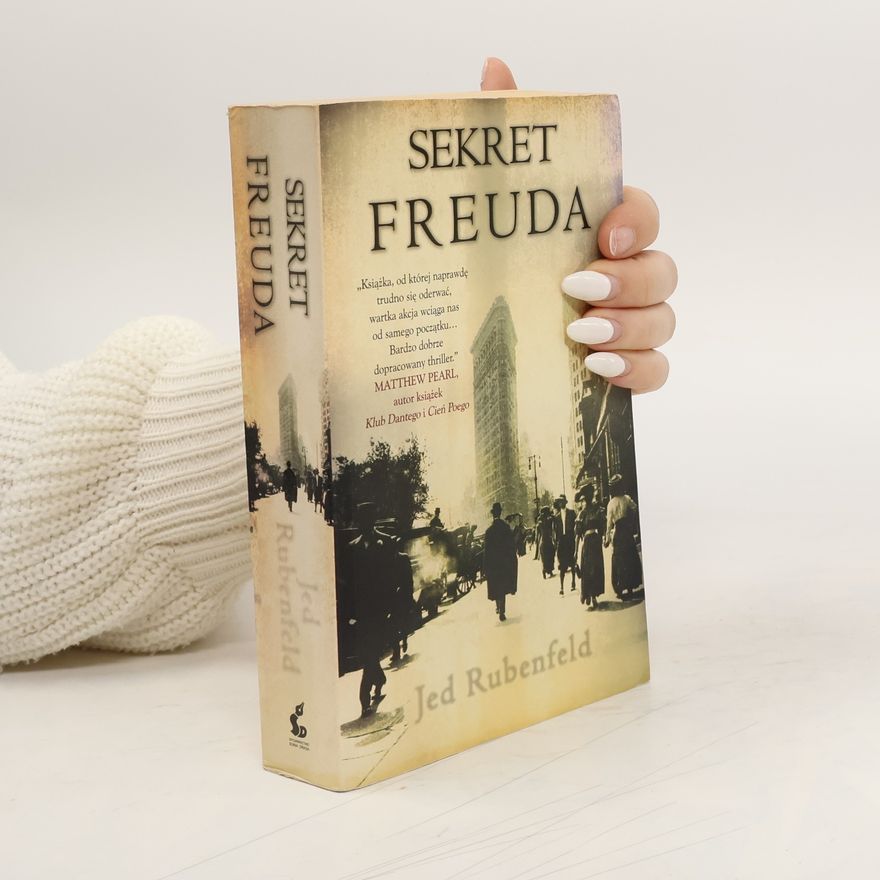 Jed Rubenfeld Sekret Freuda