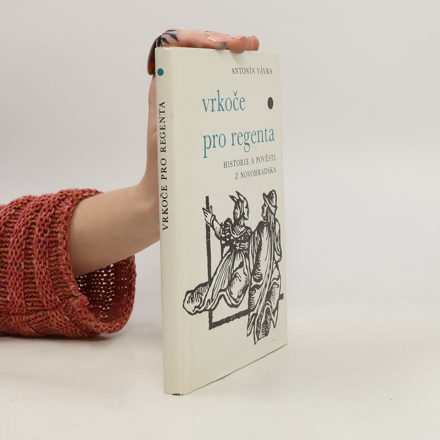 Antonín Vávra Vrkoče pro regenta