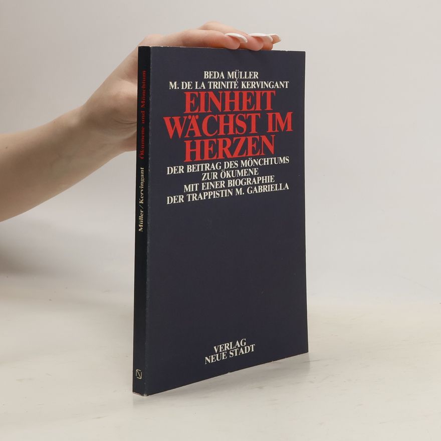 Marie de la Trinité Kervingant Einheit wächst im Herzen