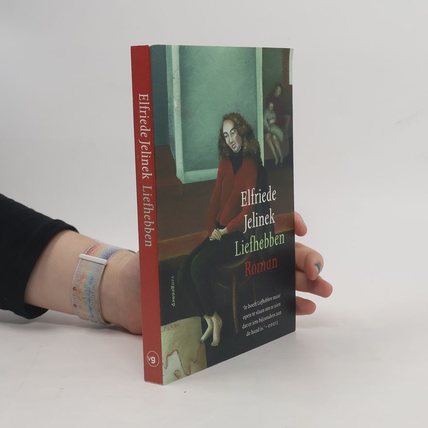 Elfriede Jelinek Liefhebben goedkope editie