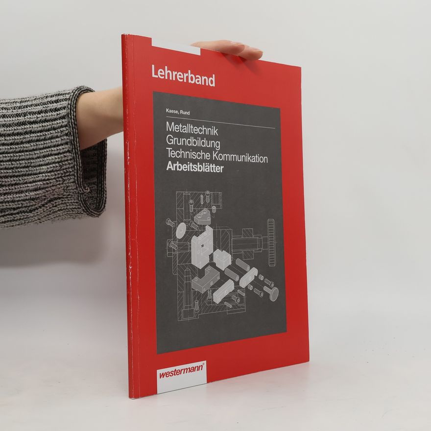 Jürgen Kaese Lehrerband: Metalltechnik