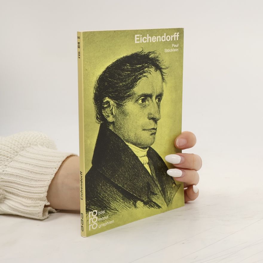 Paul Stöcklein Joseph von Eichendorff