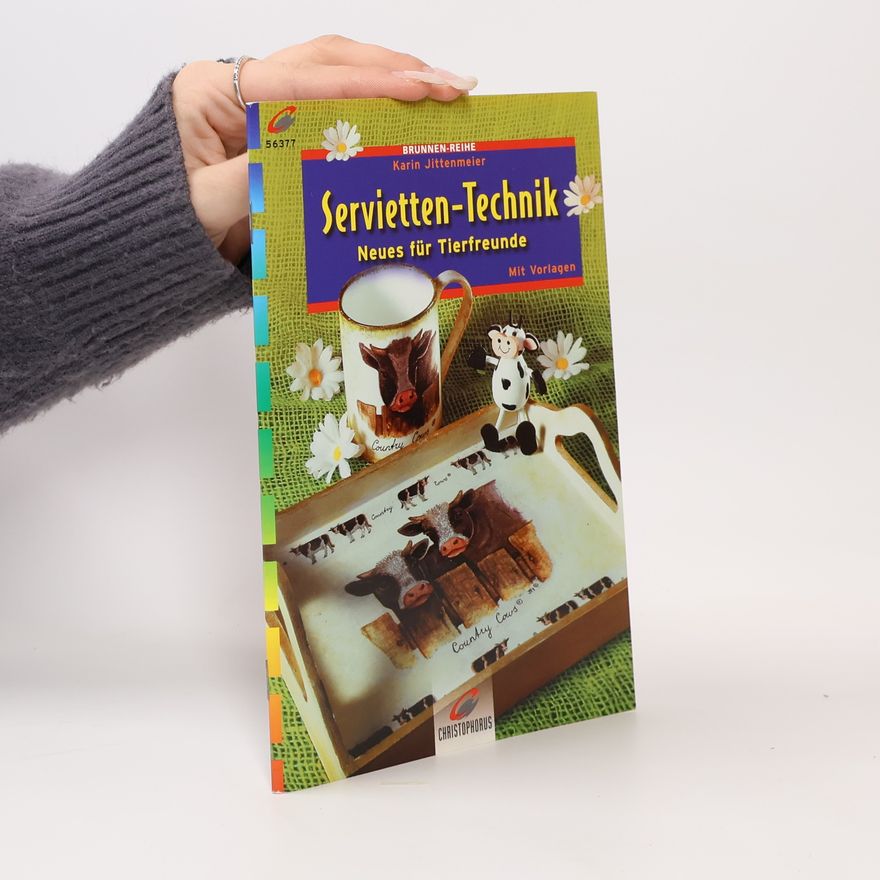 Karin Jittenmeier Servietten-Technik - Neues für Tierfreunde