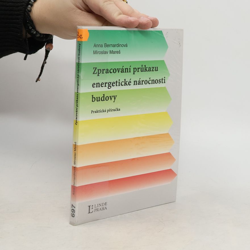 Anna Bernardinová Zpracování průkazu energetické náročnosti budovy