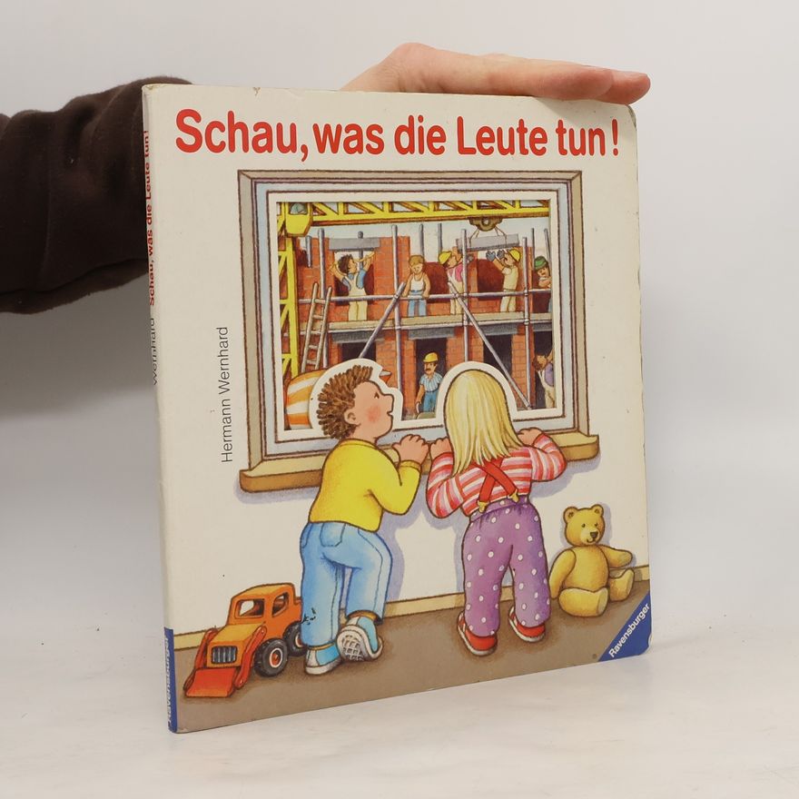 Hermann Wernhard Schau, was die Leute tun