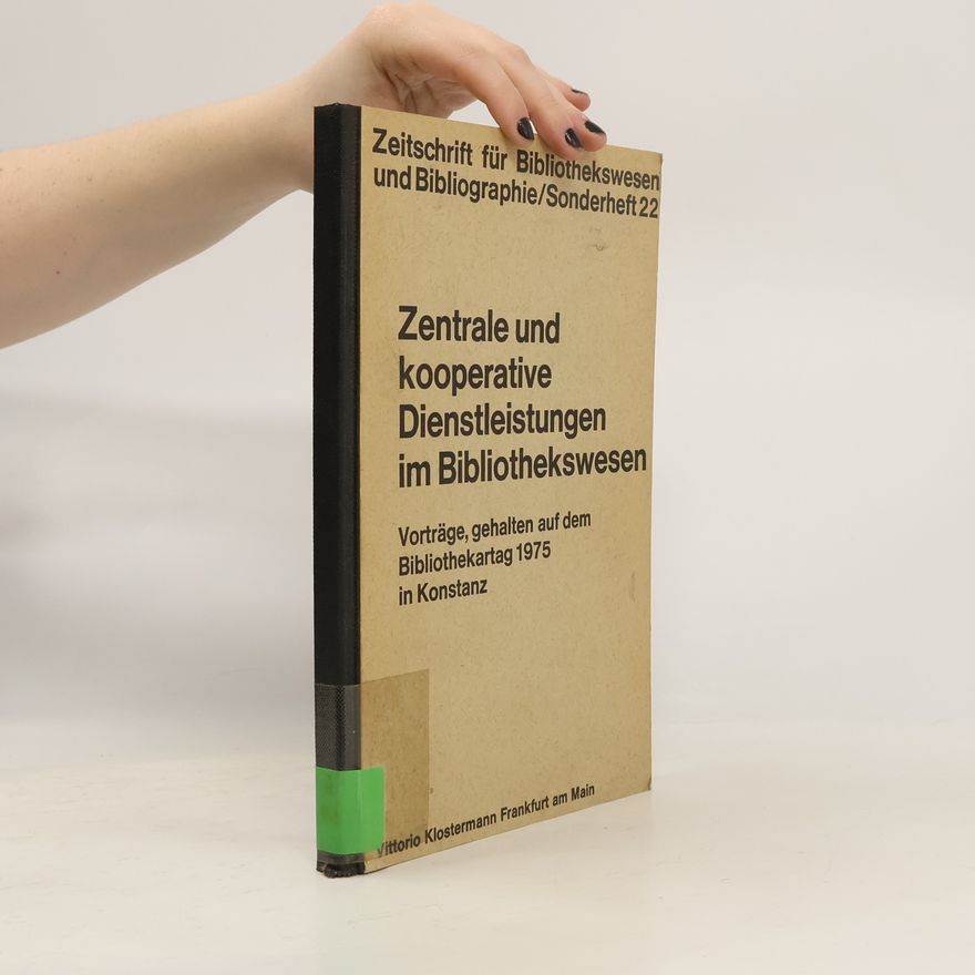 Fritz Junginger Zentrale und Kooperative Dienstleistungen im Bibliothekswesen