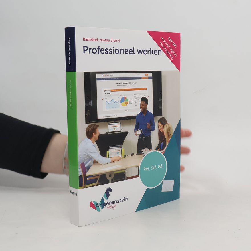AA.VV. Angerenstein Welzijn: Professioneel werken