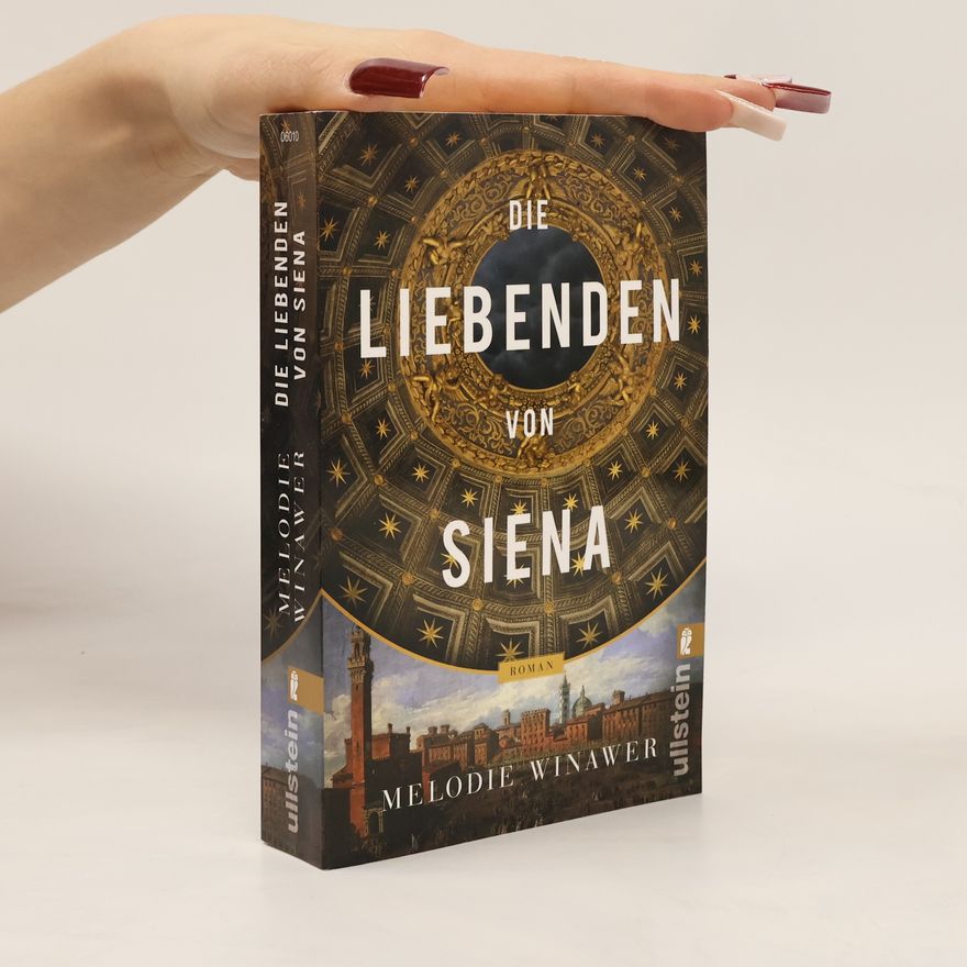 Melodie Rose Winawer Die Liebenden von Siena