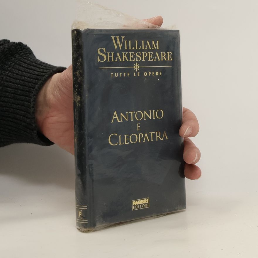 William Shakespeare Antonio e Cleopatra
