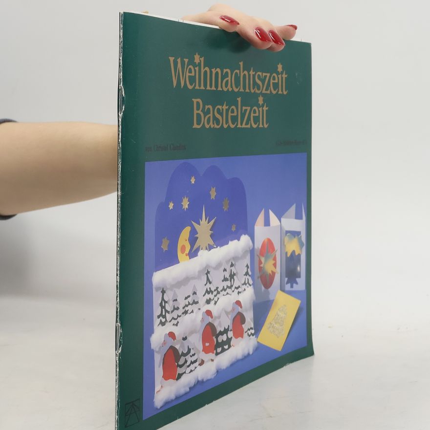 Christel Claudius Weihnachtszeit Bastelzeit