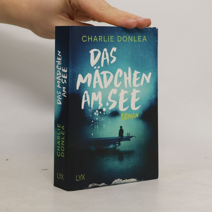 Charlie Donlea Das Mädchen am See