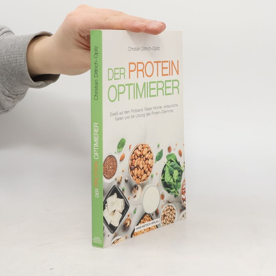 Christian Dittrich Opitz Der Protein Optimierer
