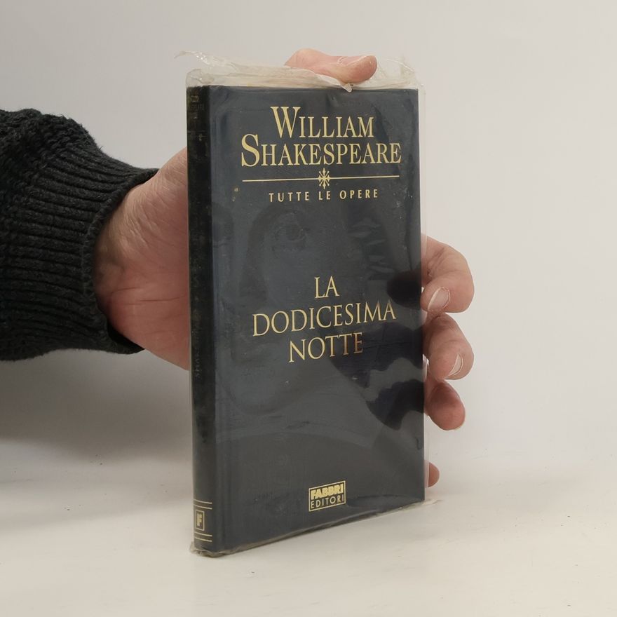 William Shakespeare La dodicesima notte