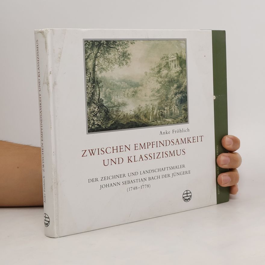Anke Fröhlich Zwischen Empfindsamkeit und Klassizismus