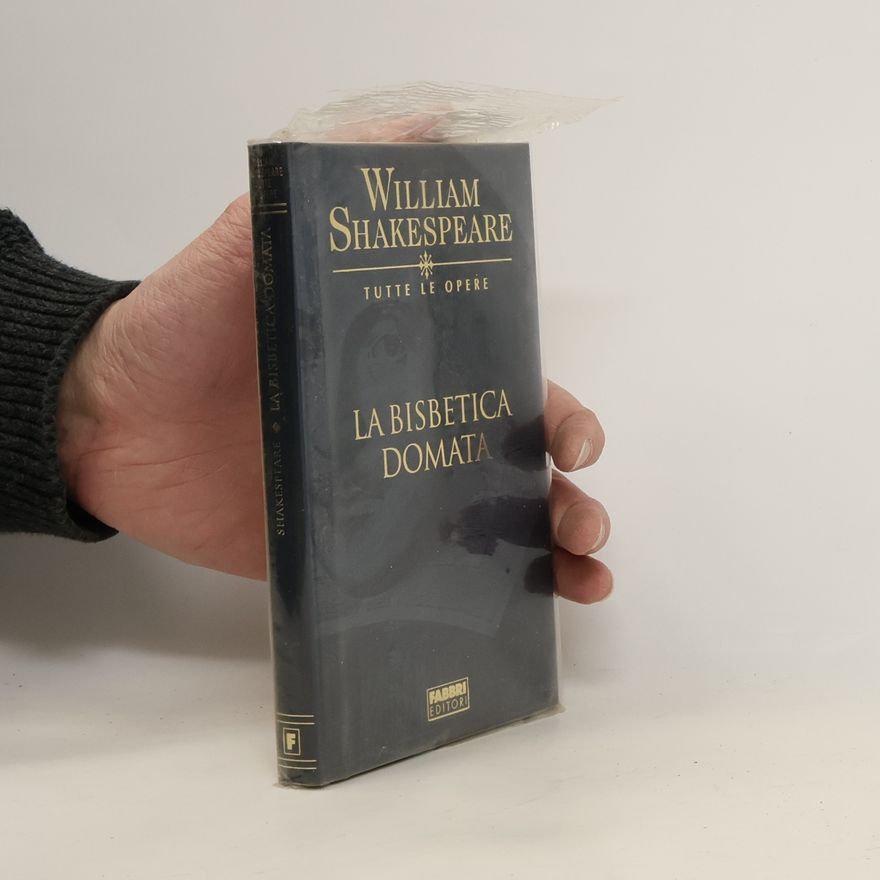 William Shakespeare La bisbetica domata