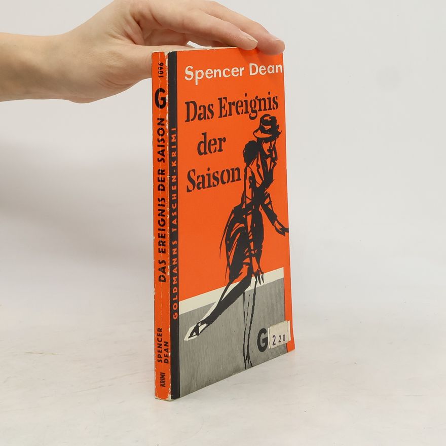 Spencer Dean Das Ereignis der Saison