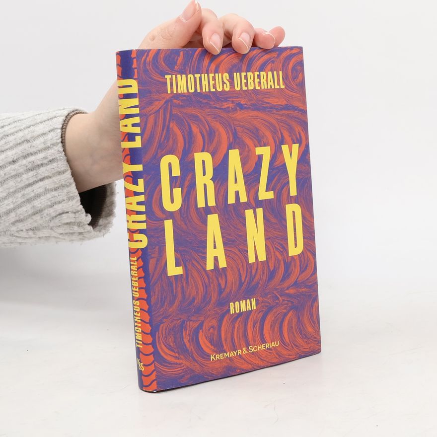 Timotheus Ueberall Crazy Land