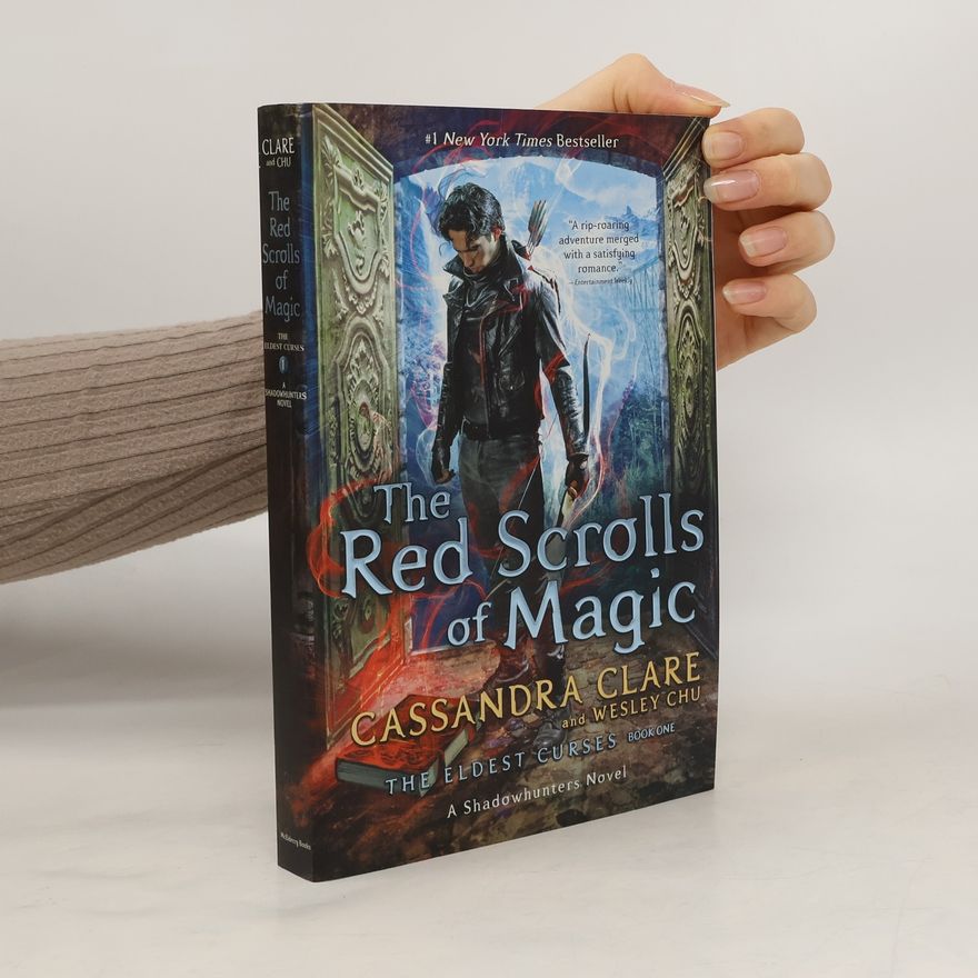 Cassandra Clare The Red Scrolls of Magic, 1