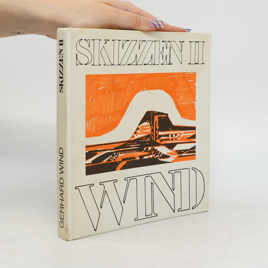 Gerhard Wind Skizen II