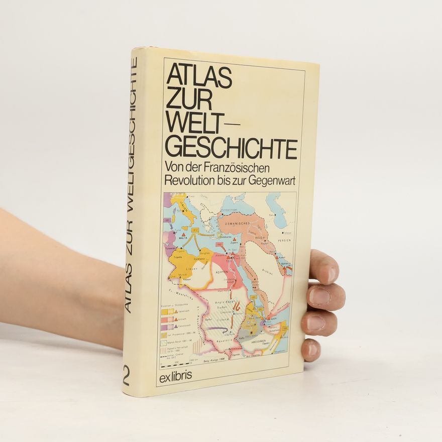 Autorenkollektiv Atlas zur Weltgeschichte 2