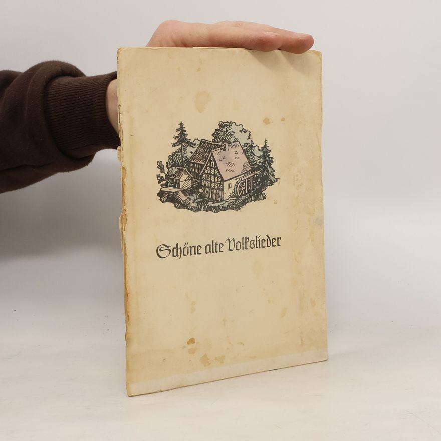 Autorenkollektiv Schöne alte Volkslieder