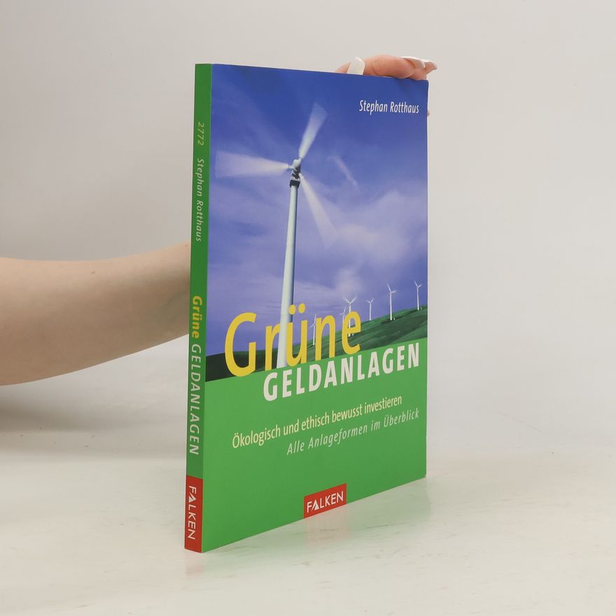 Stephan Rotthaus Grüne Geldanlagen