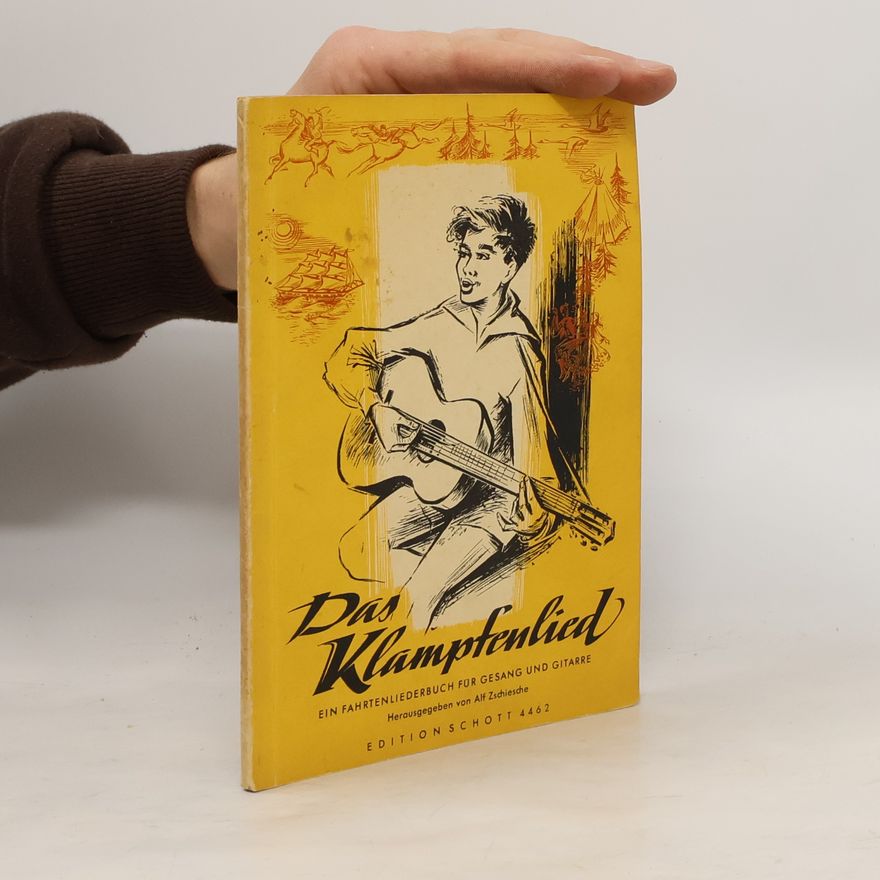 Alf Zschiesche Das Klampfenlied