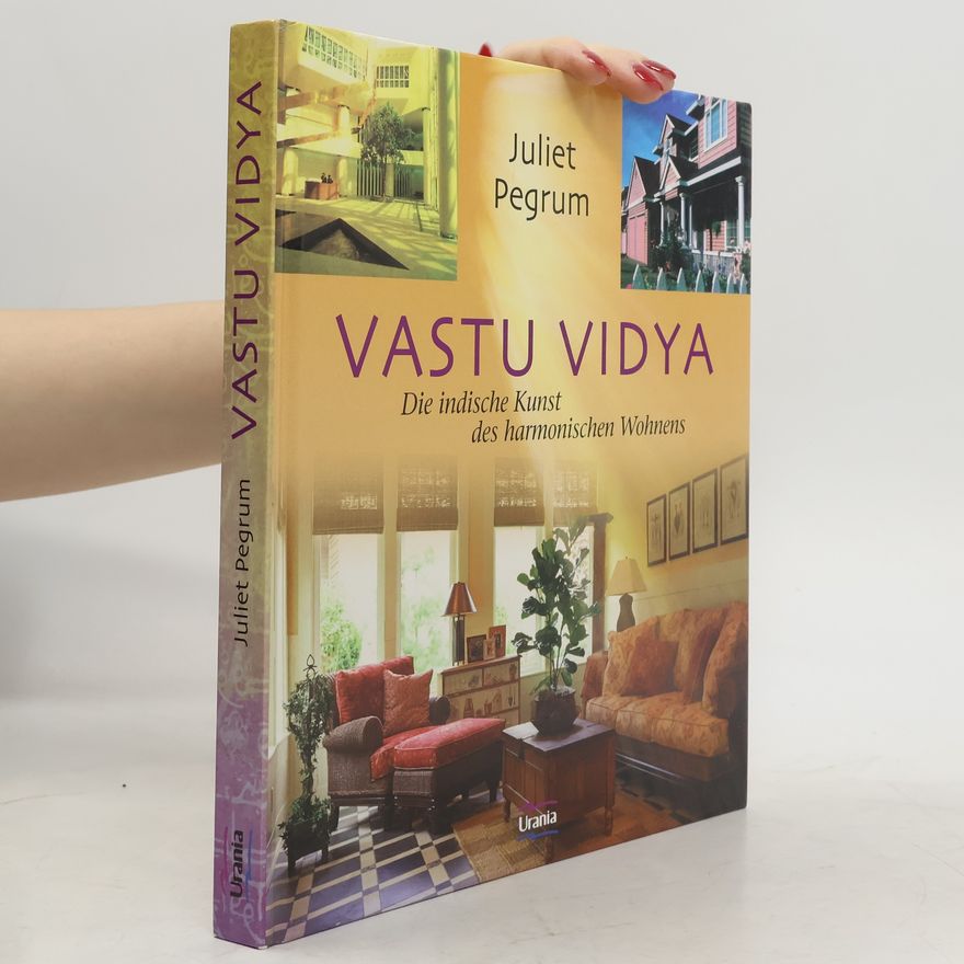 Juliet Pegrum Vastu vidya