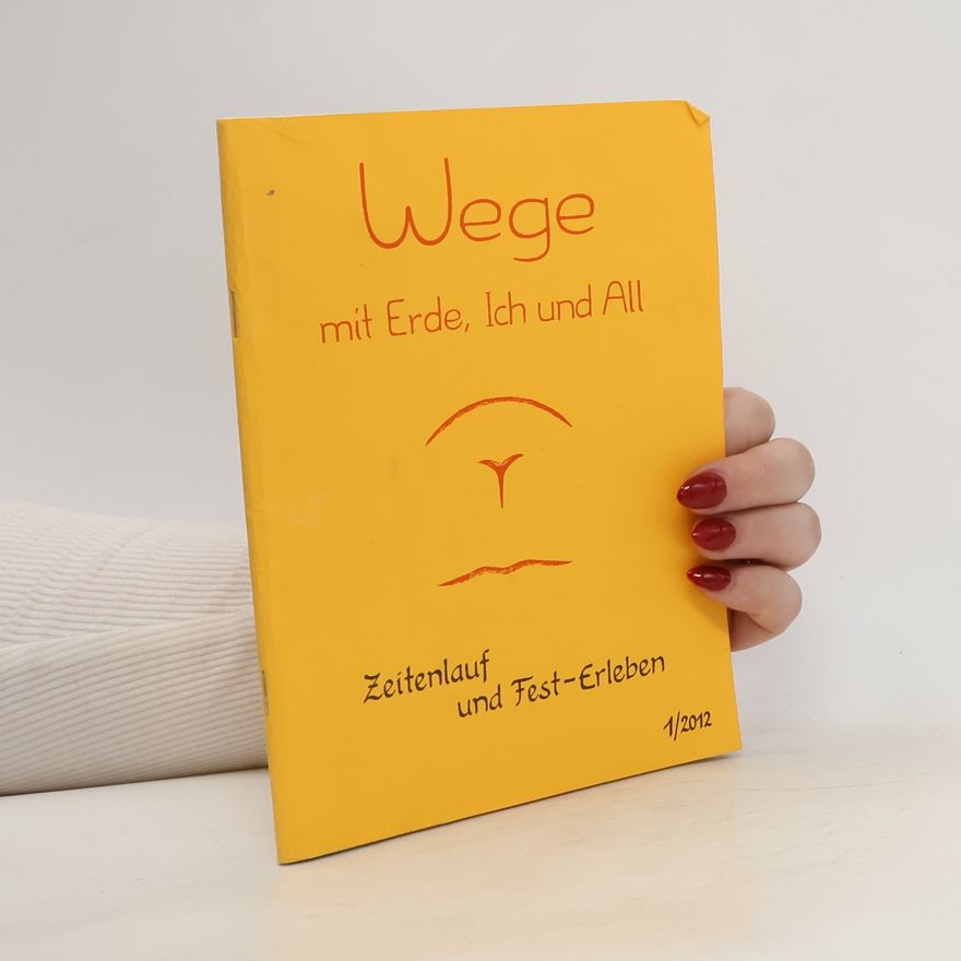 Autorenkollektiv Wege mit Erde, Ich und All