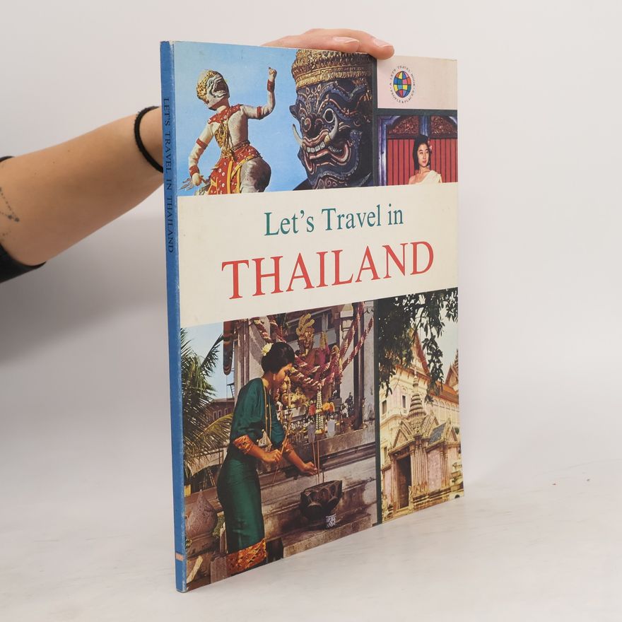 Collectif d'auteurs Let's Travel in Thailand