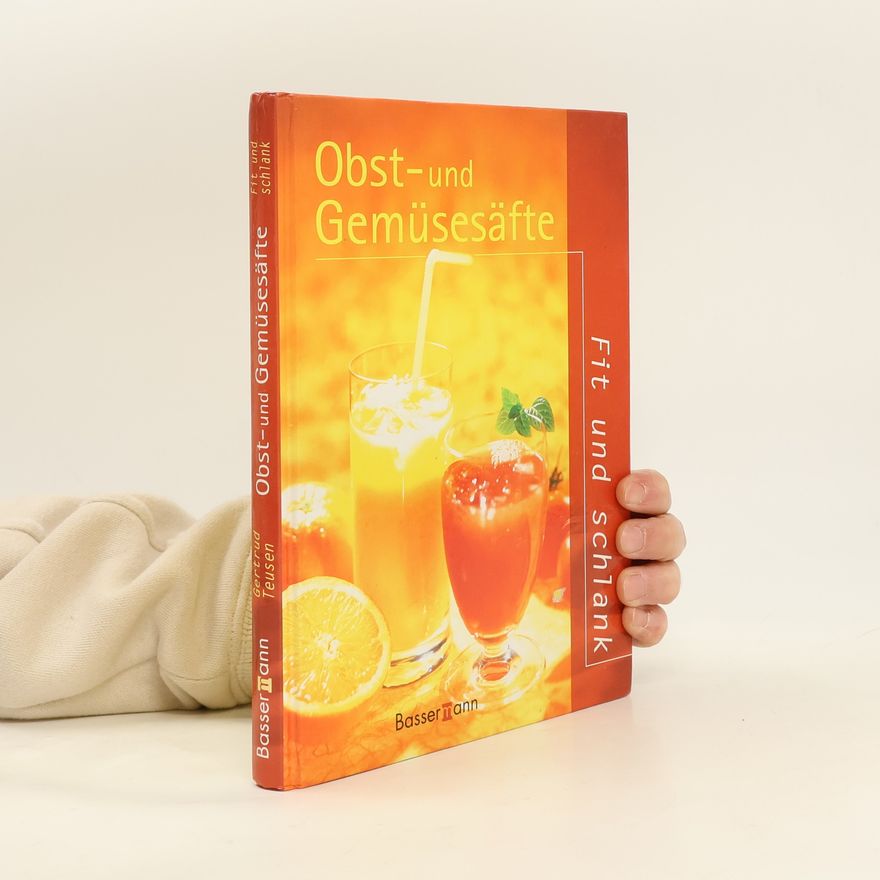 Gertrud Teusen Obst- und Gemüsesäfte