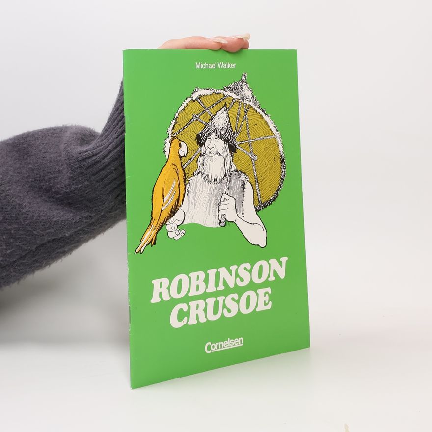 Michael Walker Robinson Crusoe