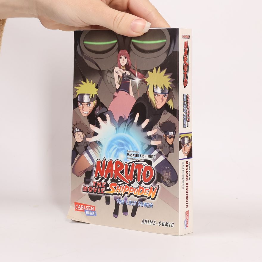 Masashi Kishimoto Shippuden - The lost tower