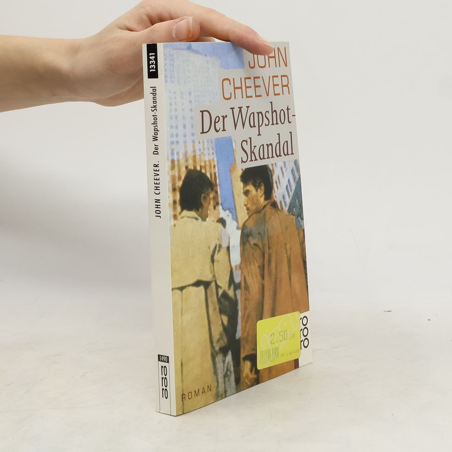 John Cheever Der Wapshot-Skandal