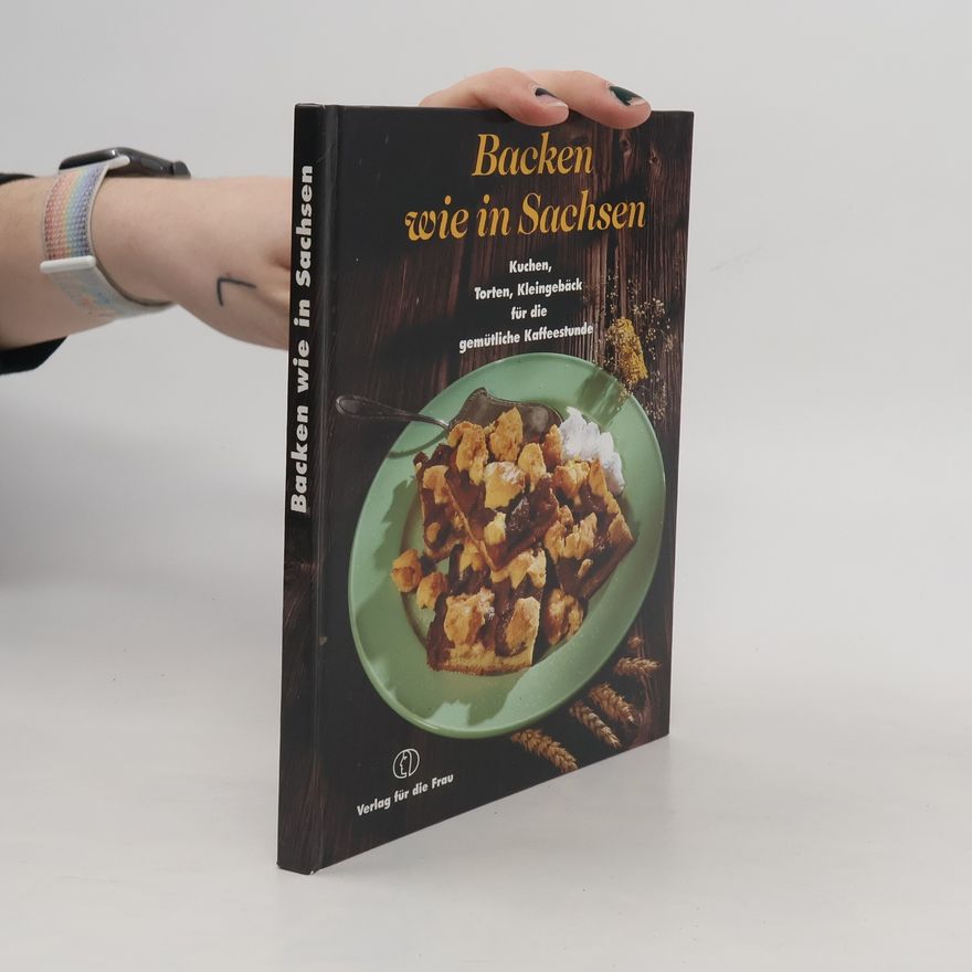 Oda Tietz Backen wie in Sachsen