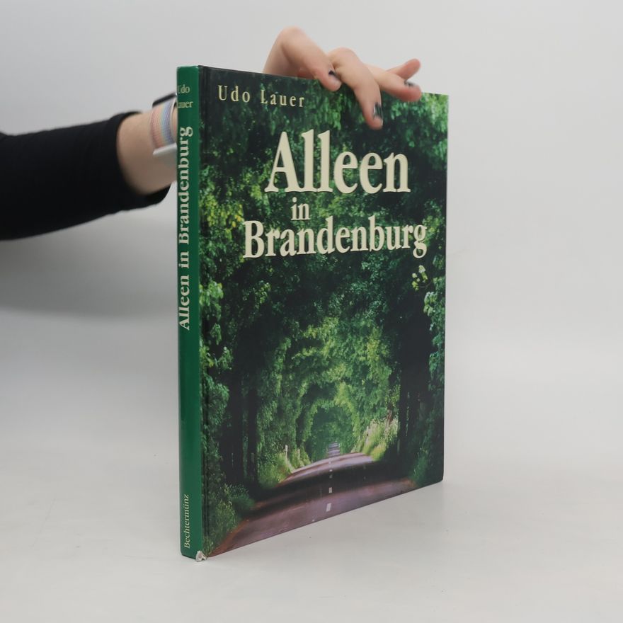 Udo Lauer Alleen in Brandenburg