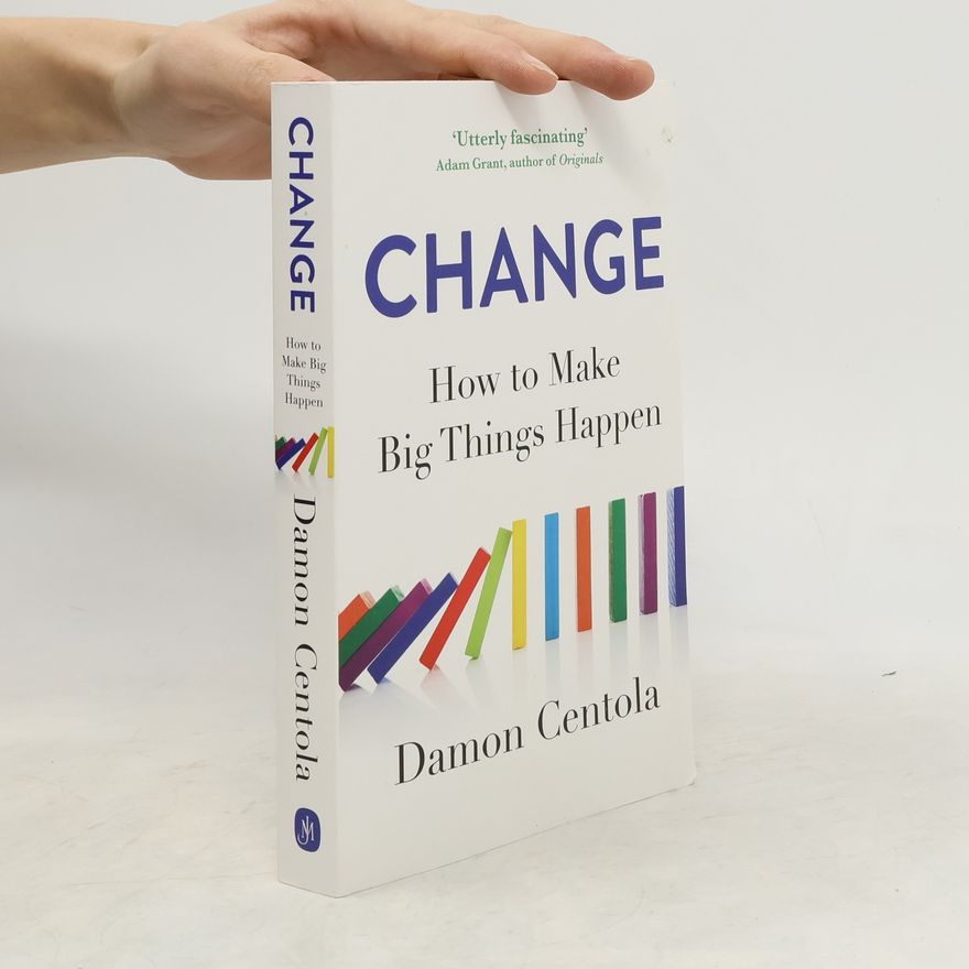 Damon Centola Change