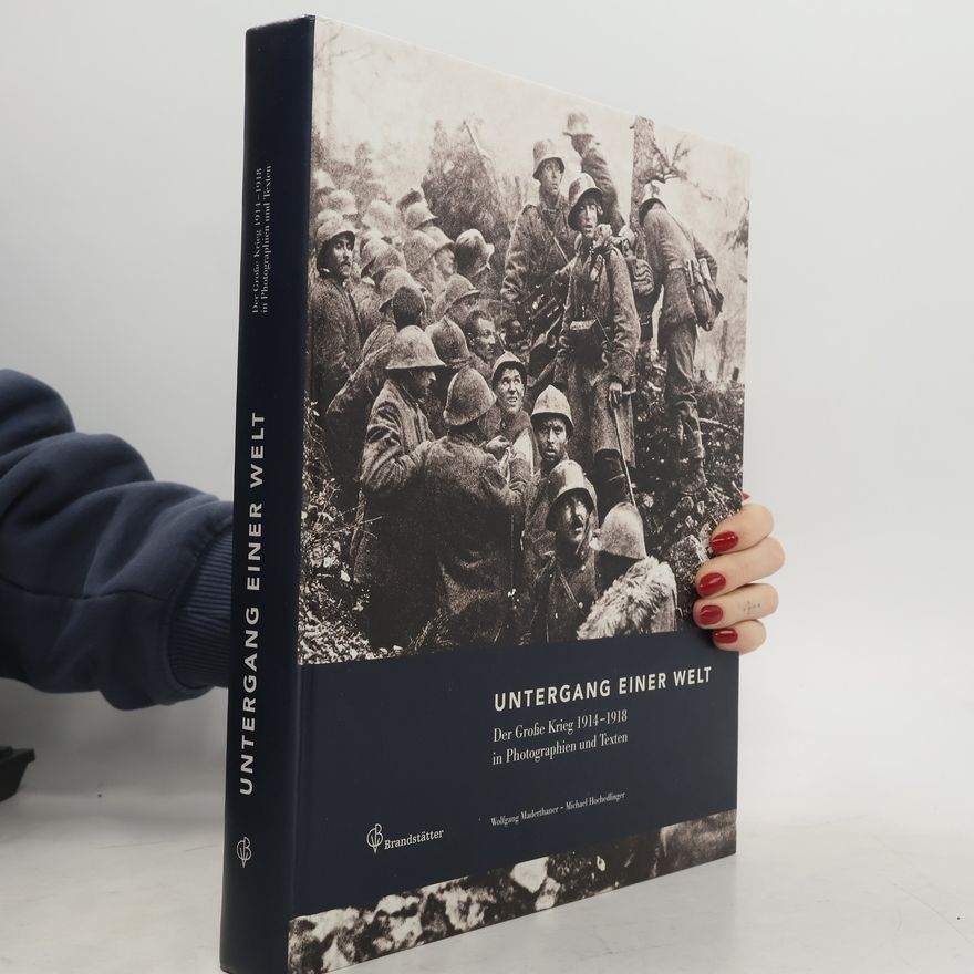 Wolfgang Maderthaner Untergang einer Welt